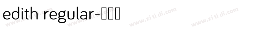 edith regular字体转换